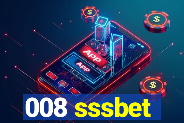 008 sssbet